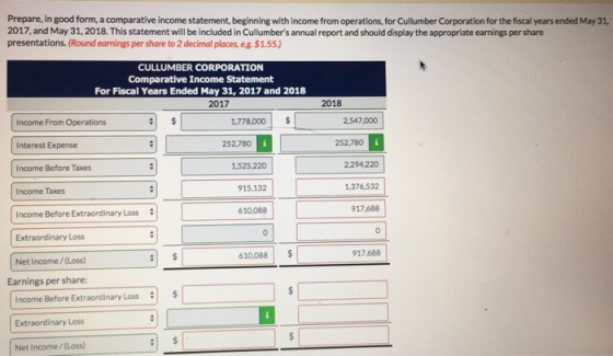 Prepare, in good form, a comparative income statement, beginning with income from operations, for Cullumber Corporation for t