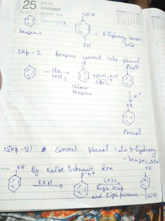 25 2016 NOVEMBER NOVE FRIDAY DAYS 330 33 WKB COOH to benzene P-hydrany 11 benzoic acid OH 12 Step - I Benzene convert into ph