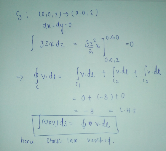 (0,0,2) (0,0,2) du=dy = 0 70,00 J 3 2 x d2 = 32² 4 10 0 =0. 0,0,2 - gv. de fv.de + fr.de + fr.de = 0 + (-8 ) to = - 8 = L.H.S
