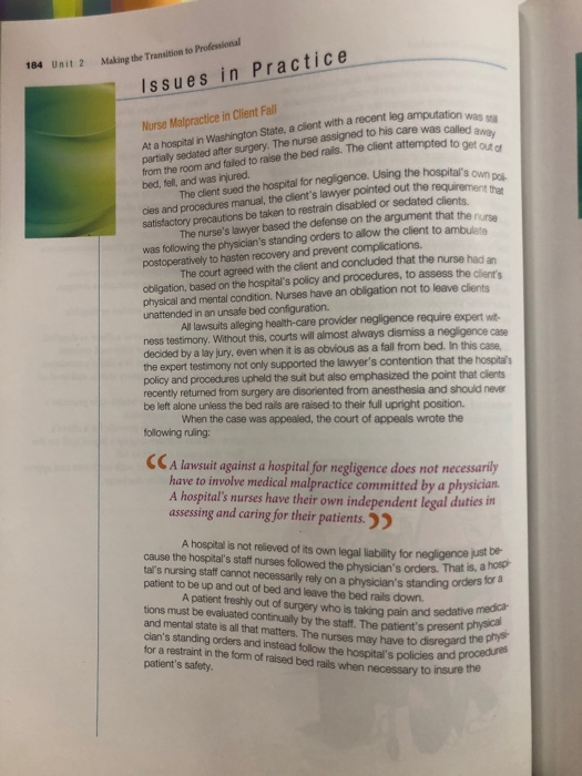 Making the Transition to Professional 184 Unit 2 Issues in Practice Washington Si The nurse as moutation was re was called aw