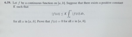 6.59. Let f be a continuous function on [a, b]. Suppose that there exists a positive constant K such that If(x) <K for all x