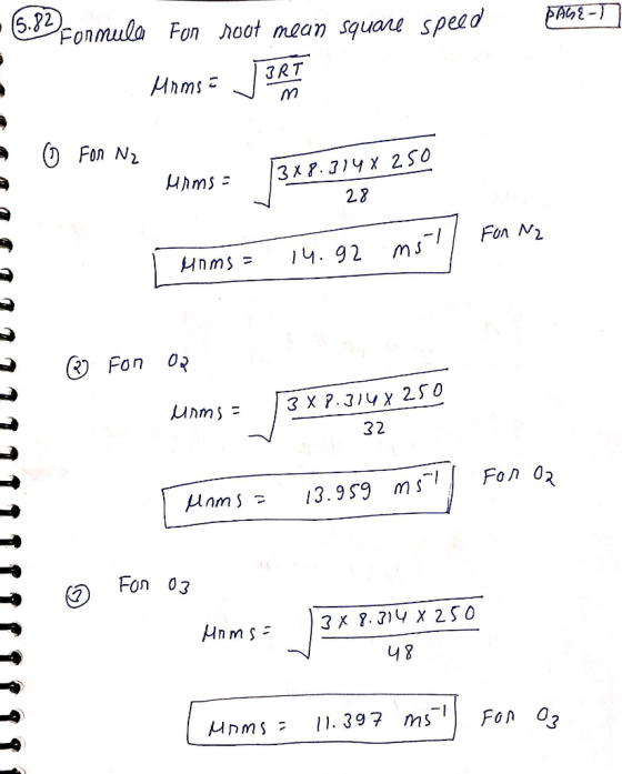 PAGE-T - (5.82 Formula Fon soot mean square speed - Mams = J ART © For Nz 13x8.3148 250 urms= urms 327.3148 250 28 For Nz mil