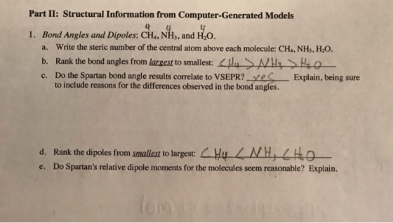 Part II: Structural Information from Computer-Generated Models 4 Bond Angles and Dipoles: CH4, NH3, and H2O. 1. Write the ste