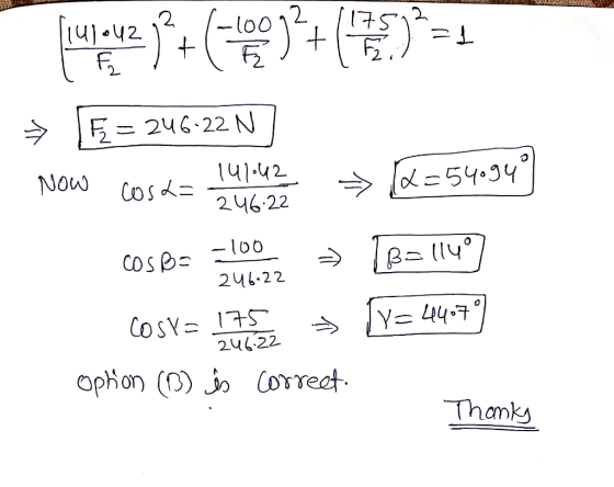 e 141042 - loo ) E 246.22 N 14142 os 24622 Now 54.94 COSB loo 246.22 Y= 44.7 246.22 Ophon () jo Correct Thamks