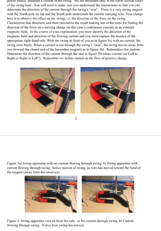 power source, establish a current in the swing. We are interested only in the lower section (seat) of the swing here. You wil