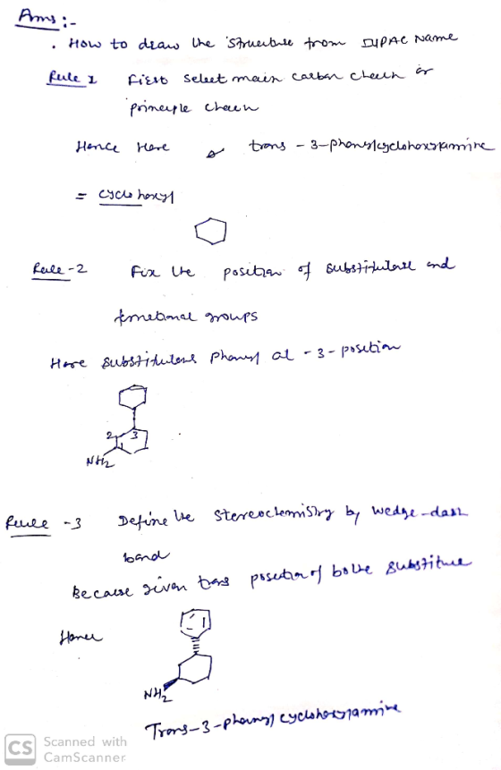 Ans:- How to draw the Struerture from SUPAC Name Rule a carbon cheun is fiest select main principle chaen Hence here a trans