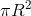\pi R^2