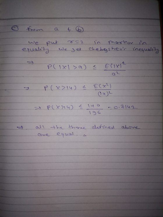 o from a 46 we put 8=2 equality we jet in marlov in chebeyshevs inequality PC1x1>a) s ECOX1² az - P(x214) = E(x2) (24)2 - P(