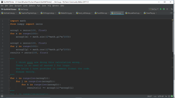 PC GuiWithTkinter [CUsers Bhushan\PycharmProjectsl GuiWithTkinter]-.SinCos,py - PyCharm Community Edition 2017.1.5 Eile Edit