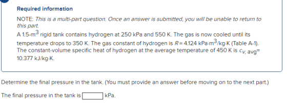 Required information NOTE: This is a multi-part question. Once an answer is submitted, you will be unable to return to this p