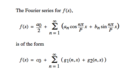 The Fourier series for f(x), f(x) = 2 + Ž (an cos mx + bn sin x x) n=1 is of the form f(x) = co + (81(n,x) + 82(n,x)) n=1