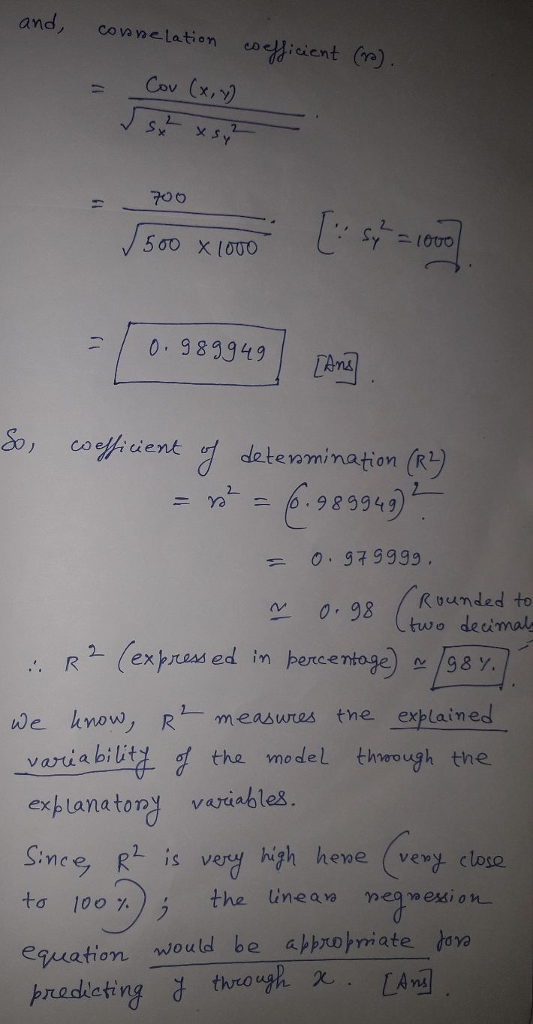 and, covavo elation eo e#;cient (r) 700 = LAng 20, Vident 어 dat eamination (R1 2 r .98 9949 98nded to two deeimal R2 (ex)-reased in berce we know, R1 m easwres the explained the varti a bilitd the model thhoough explanatony variablek. Since R2 is very high hene (veny close to 100%) evation woutld be ahrotriate tora predicting J thu0 uthn· wa the Wnea negpo ession