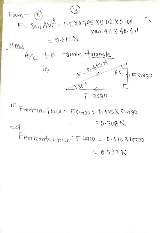 From 11 F- Pair Avi? F fair Avin: 1:2 X0.785 X0.02.X0-02 X40.411 X 40.411 C 0.615 N Now Arc to given triangle, re F-0.615 N 6