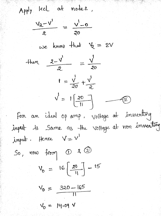 . Apply kol at nodea, we know that I = av than eu au 20 - . for an ideal op amp , voltage at inverting input is same as the v