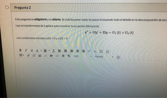 Pregunta 2 Esta pregunta es obligatoria y es abierta. Se solicita poner todos los pasos incluyendo todo el detalle en la desc
