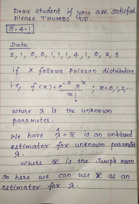 PAGF Dear student if you are satisfied please THUMBS Qup. 15.4.1 Data 2, 1, 0, 0, 1, 1, 1, 4, 1, 0, 2, 3 if x follows Poisson