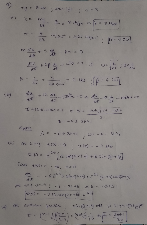 2 mg 8 lbs , An-Ift ; c.3 71 ma A2 as kamera >= 3.48 m 24/48 = 0.25 6/45 0-25) m da te da tkd = 0 d²x dt ym de x + 2 p dok +