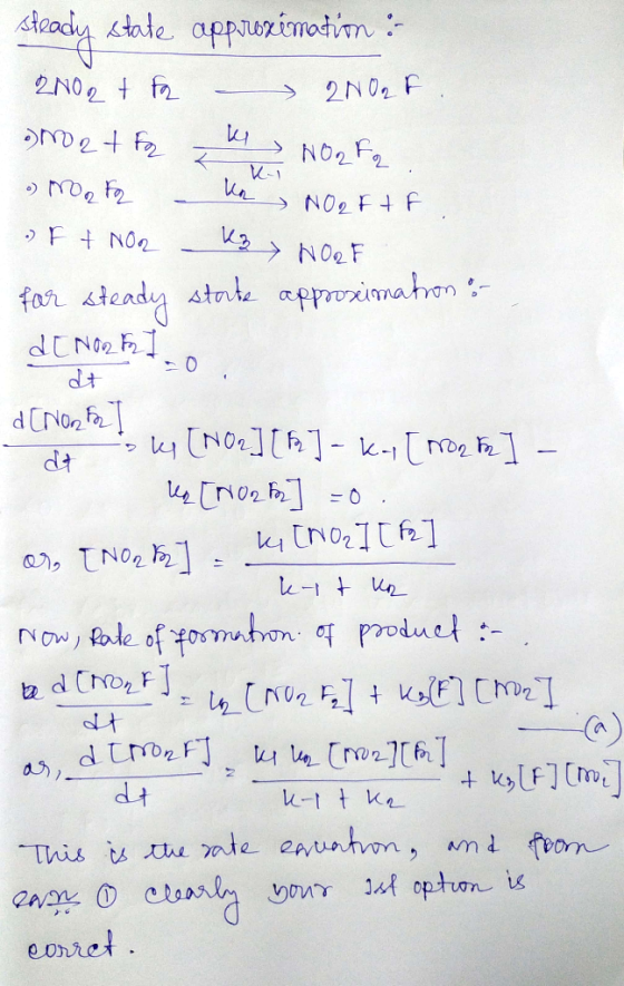 steady state approximation :- 2002 t fq - 200₂ F No 2 t f k NORFq • NORF2 - Ke NO2FtF » F + NO2 KB NORF for steady state appr