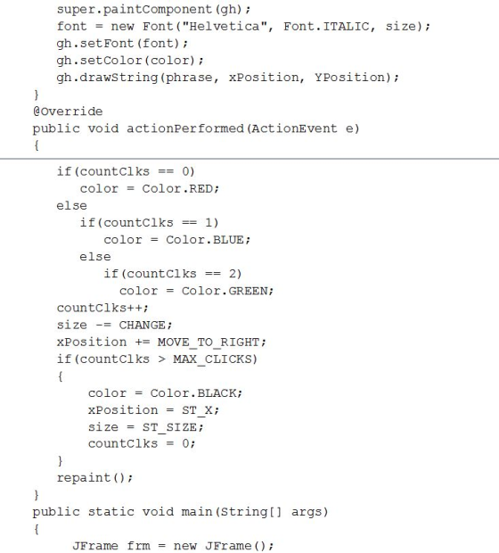 super.paintcomponent (gh); font new Font (Helvetica, Font. ITALIC, size); gh.setFont (font); gh.setColor (color)i gh.drawst