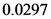0.0297
