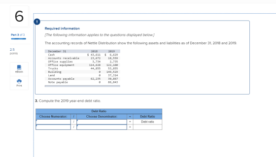 Required information [The following information applies to the questions displayed below.] Part 3 of 3 The accounting records