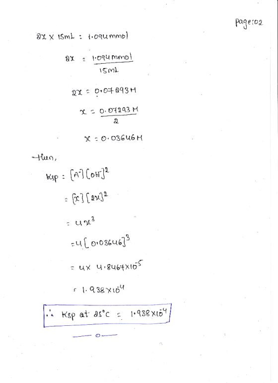page:02 ax Xisme : 1.094 mmol ar 10qu mmol 15ml 2Y 0:07 293M 1 - 0 Đ143 H. 8 -0.036UGH then, Ksp = [A] Cowje = fc] [23132 aur