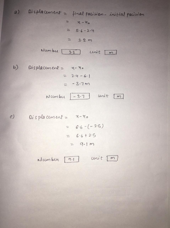 a) Diepla cumentfinal peuiion- initHal poition ニ5-6-2-4 = 3, 2 m b) Displauument 3. e) Di s 66 t 2.5