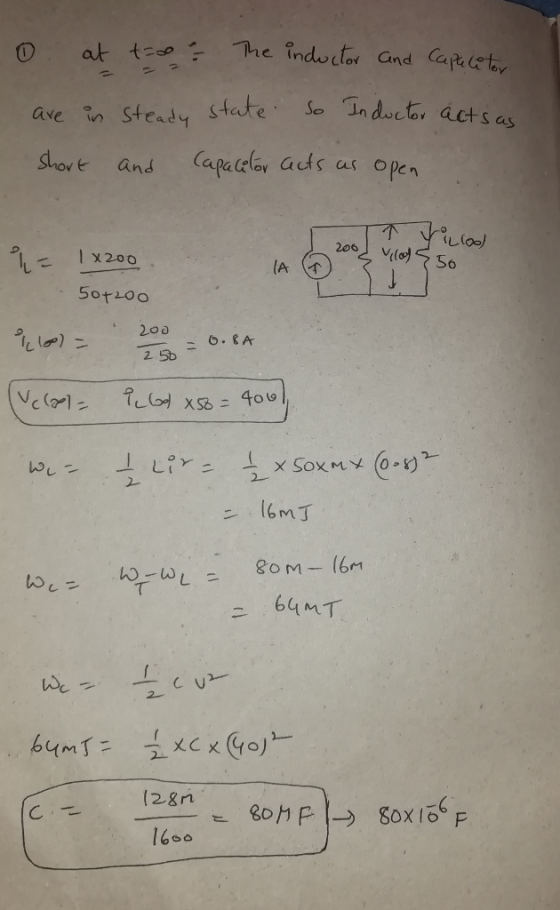 0 at t:oo The inductor and Capacetor are in steady state. So Inductor acts as short and capacelor acts as open I 2ood vlod 50