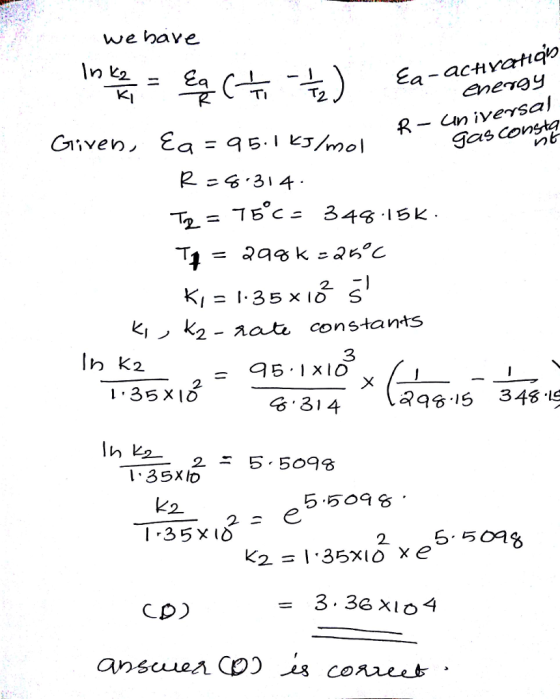 we have K< ene9 R - ^in iversal gas consta Vn k→ k2-aata constants 3 = 95.1x10 2 135 XIO lah 2 = 5.5098 , 2 2.550a