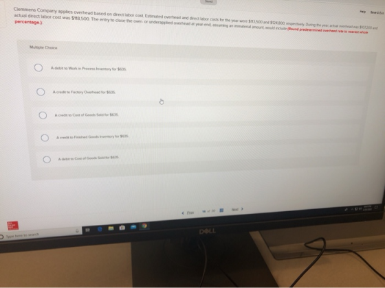 Clemmens Company applies Overhead based on direct labor cost Estimated overhead and direct labor costs for the year were $113