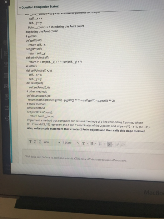 х Question Completion Status: UCHWUCIBURTIES TO self._x=x self_y=y Point_count=1 #updating the point count #updating the Poin