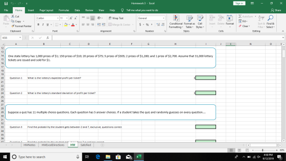 SE Homework 3 - Excel Sign in - o X Share File Home Insert Page Layout Formulas Data Review View Help Tell me what you want t