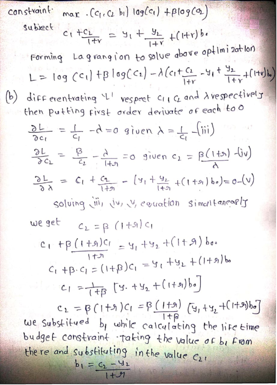 Subiect t tv Forming La g rangion to solue above oplim i 2of lon 1tY differentrating 、Li ves pret cilG, and λ vespectivelJ then putting FtYH ơrdeY denuate of each to we get we Subst itvei bi uahilc calcalatinq the ie eime bu dget consraint taking the value o bi Fvom the re and substifuting in the value ca