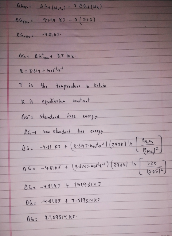 Ahrya = A hyx = Daryo SG+ (N, o,) - 3 DG + (NO) 97.79 KJ - 2 (51.3) -4.8163 AG= Anorant RT lnk. R=8.314 Jo montar T is the te