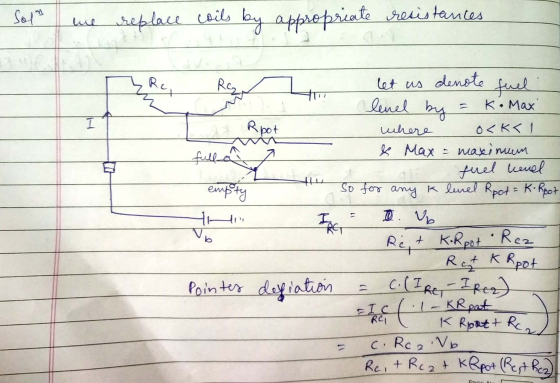 Sol we replace coils by appropriate resistances let us denote fuel level by = K• Max where o<KK 1 & Max = maximum af fuel lev