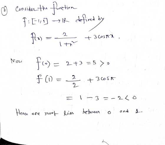 ☺ Consider the function F: [1] IR de fired by Fras 2 + 3 Costa Ito Now Fro) = 2+3 = 5 > f(1) = 2 + 3cost 2 ے I-3 =-2 lo Hence