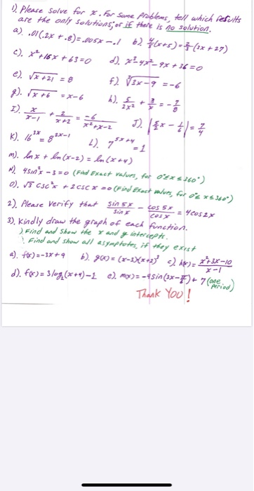 c). X*+16% +63=0 ). Please Solve for . For some problems, tell which results are the only Solutions; or if there is no soluti