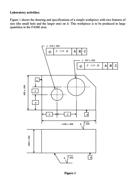 Laboratory Activities Figure 1 Shows The Drawing And Specifications Of
