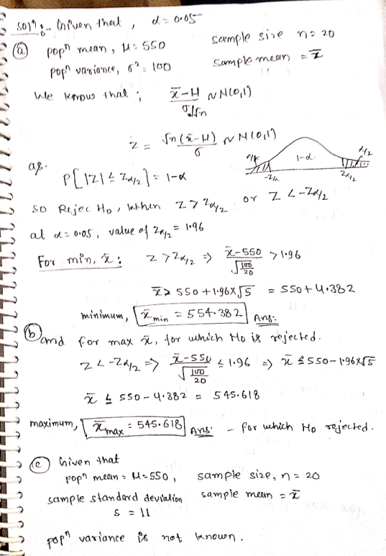 som (niven that does @ Pop mean, M: 550 Sample sire no 20 Popn variance, 6²: 100 Sample mean 7 We kerous that; XH NHCO,1) tr