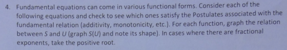 Fundamental equations can come in various functional forms. Consider each of the following equations and check to see which o