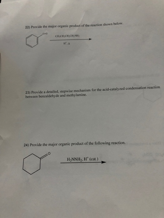22) Provide the major organic product of the reaction shown below. ( ( | 4 | | | H. 23) Provide a detailed, stepwise mechanis