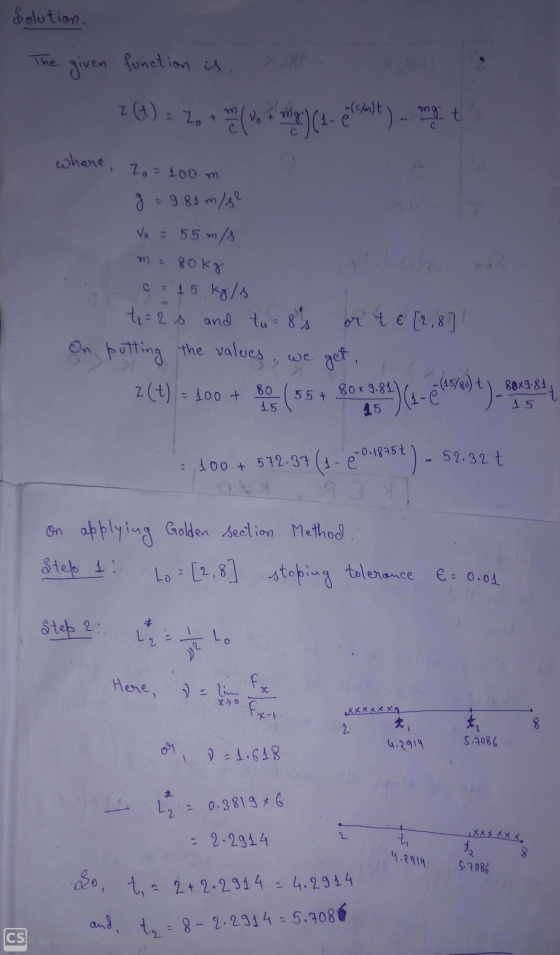 Solution. - The given function is , 7(4) = 7+ (vo 8 kg) 9- elemyt) most where, o= 100 m g9.81 m/s? Vo = 55 m/s m = 80kg C15 k