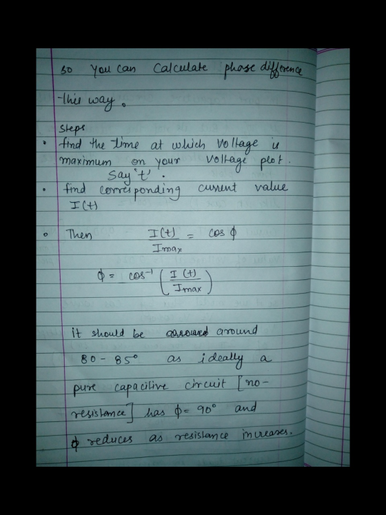 30 you can calculate phase difference this way. > u Steps find the time at which tollage maximum on your vollage plot. value