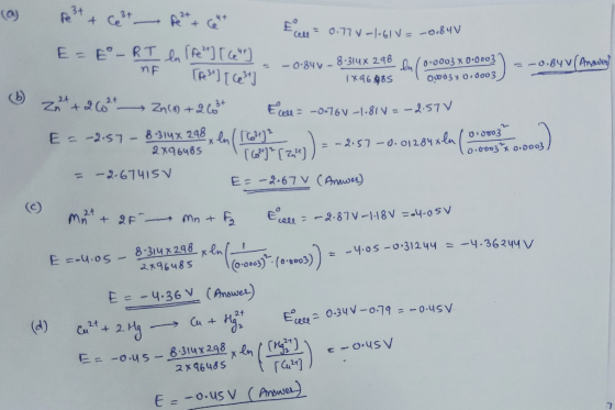 (a) cell = 0.77 -1-61V= -0,84 V 1896485 TO0003 * 0,0003 Fe²+ + cet - et + cent Ecolul = 0.770-161 V = ~0.84V E= - RT ln (fe]