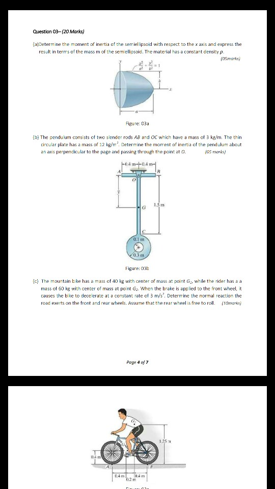 Question 03-(20 Marks) alDetermine the moment of inertia of the seriellipsoid with respect to the x axis and express the resu