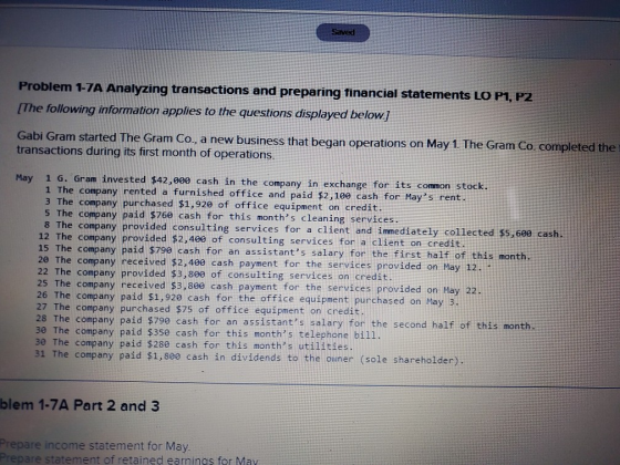 Saved Problem 1-7A Analyzing transactions and preparing financial statements LO P1, P2 [The following information applies to