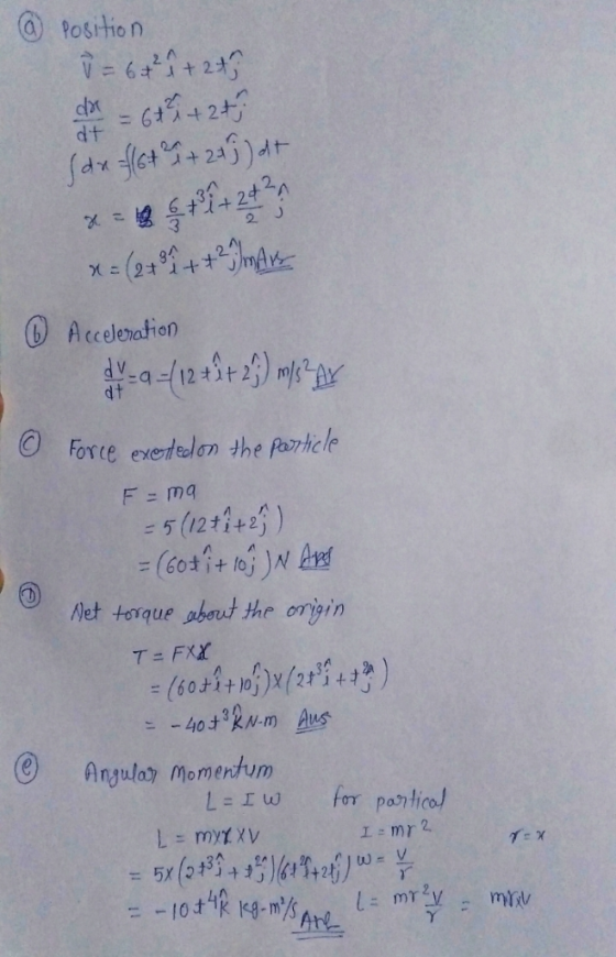 Positho n dii Accedeation dt © Force exerlelon the forkle ツ /Jet torque about the origin Anguleat momenhum