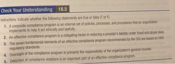 Check Your Understanding 18.5 Instructions: Indicate whether the following statements are true or false (T or F). 1. A corpor