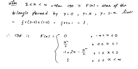 when 2 <n<x e then CDF is Fin area of the y=0, you , y= 2.2 lines triangle formed by (2-0) x (1-0) { x 2x1 1, CDF is Fin) - o