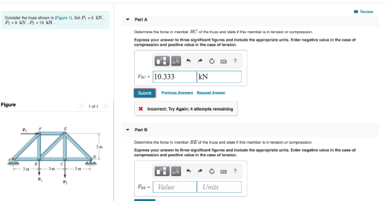 II Review Consider the truss shown in (Figure 1). Set Pi =5 kN. P. = 9 KN, Ps 13 kN. Part A Determine the force in member BC